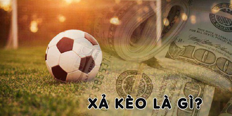 Xả Kèo Bóng Là Sao? Top Những Cách Cash Out Hiệu Quả Nhất